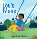 Lou's Blues: A Little Lou Book - Hardcover