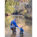 Riverbank Memories (Store Edition) - Hardcover