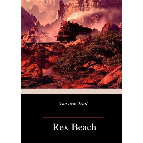 The Iron Trail - Paperback