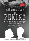 Silhouettes of Peking - Paperback