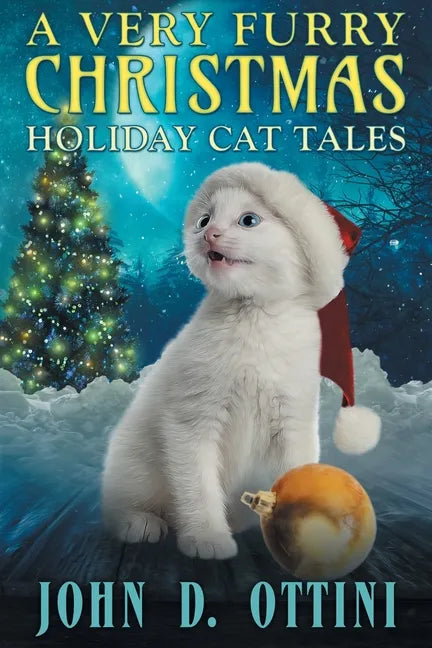 A Very Furry Christmas: Holiday Cat Tales - Paperback