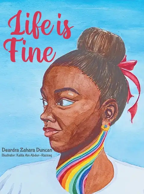 Life Is Fine - Hardcover