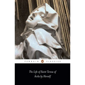 The Life of Saint Teresa of Avila by Herself - Paperback