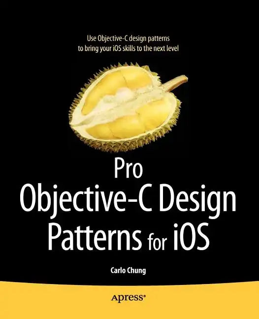 Pro Objective-C Design Patterns for IOS - Paperback