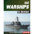 Warships in Action - Library Binding