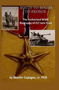 Boots to Bogies to Bronze - Paperback