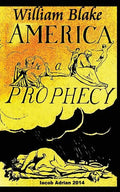 William Blake America A Prophecy - Paperback