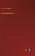 De Navidad y Reyes - Hardcover