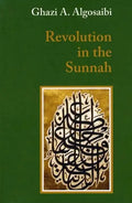 Revolution in the Sunnah - Paperback