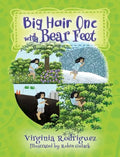Big Hair One with Bear Feet - Hardcover
