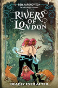 Rivers of London: Deadly Ever After (Graphic Novel) - Paperback
