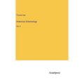 American Entomology: Vol. II - Hardcover