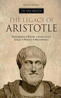 Ancient Greece: The Legacy of Aristotle - Paperback