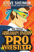 Abraham Lincoln, Pro Wrestler - Paperback