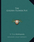 The Golden Flower Pot - Paperback