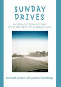 Sunday Drives: Nostalgic Reminiscing with the Best of Burma-Shave - Hardcover