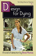 Design for Dying: A Tubby Wiseman Mystery - Paperback