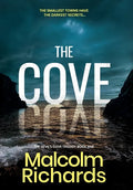 The Cove: A Chilling Thriller of Murder and Manipulation - Hardcover