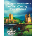The Leprechaun's Dance: A Magical Journey Through Ireland - Paperback