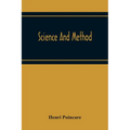 Science And Method - Paperback