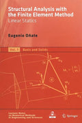 Structural Analysis with the Finite Element Method. Linear Statics: Volume 1: Basis and Solids - Paperback