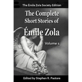 The Complete Short Stories of Emile Zola, Vol 1. - Paperback