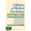 A History of Medical Psychology - Paperback