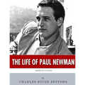 American Legends: The Life of Paul Newman - Paperback