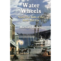 Water Wheels: North Star Kids of the River Mill Era - Paperback
