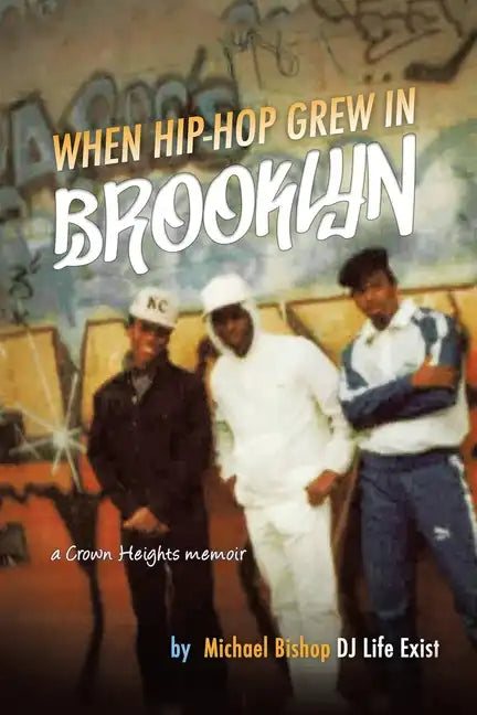 When Hip Hop Grew in Brooklyn - Paperback