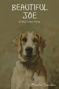 Beautiful Joe: A Dog's Own Story - Paperback