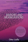Margins and Murmurations: Transfeminism. Sex work. Time travel. - Paperback