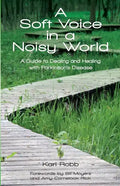 A Soft Voice in a Noisy World - Paperback