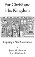 For Christ and His Kingdom - Paperback