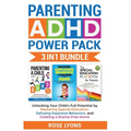 Parenting ADHD Power Pack 3 In 1 Bundle - Unlocking Your Child's Full Potential By Mastering Special Education, Defusing Explosive Behaviors, and Crea - Paperback