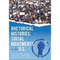 Rhetorical Histories of Social Movements in the U.S. - Paperback