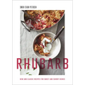 Rhubarb: New and Classic Recipes for Sweet and Savory Dishes - Hardcover