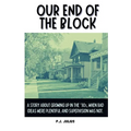 Our End Of The Block - Paperback