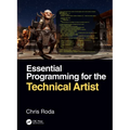 Essential Programming for the Technical Artist - Paperback