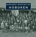 Historic Photos of Hoboken - Hardcover