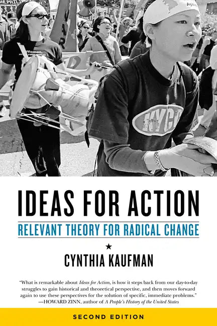 Ideas for Action: Relevant Theory for Radical Change - Paperback