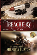 Treachery: The Orphan Train Saga Large Print - Paperback