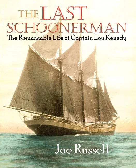 The Last Schoonerman - Paperback