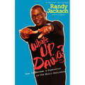 What's Up Dawg?: How to Become a Superstar in the Music Business - Paperback