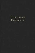 Christian Funerals - Paperback