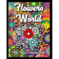 Flowers World Anti-Stress Coloring Book: Flower fairies Coloring Pages for adults Relaxation and Fun. Easy and Simple anti stress Print Designs with C - Paperback