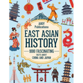 East Asian History: 1000 Fascinating Facts About China and Japan - Paperback