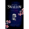 The Fallen Swallow - Paperback