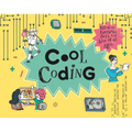 Cool Coding: Filled with Fantastic Facts for Kids of All Ages - Hardcover