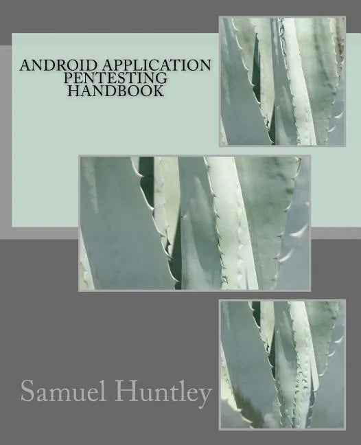 Android Application Pentesting Handbook - Paperback